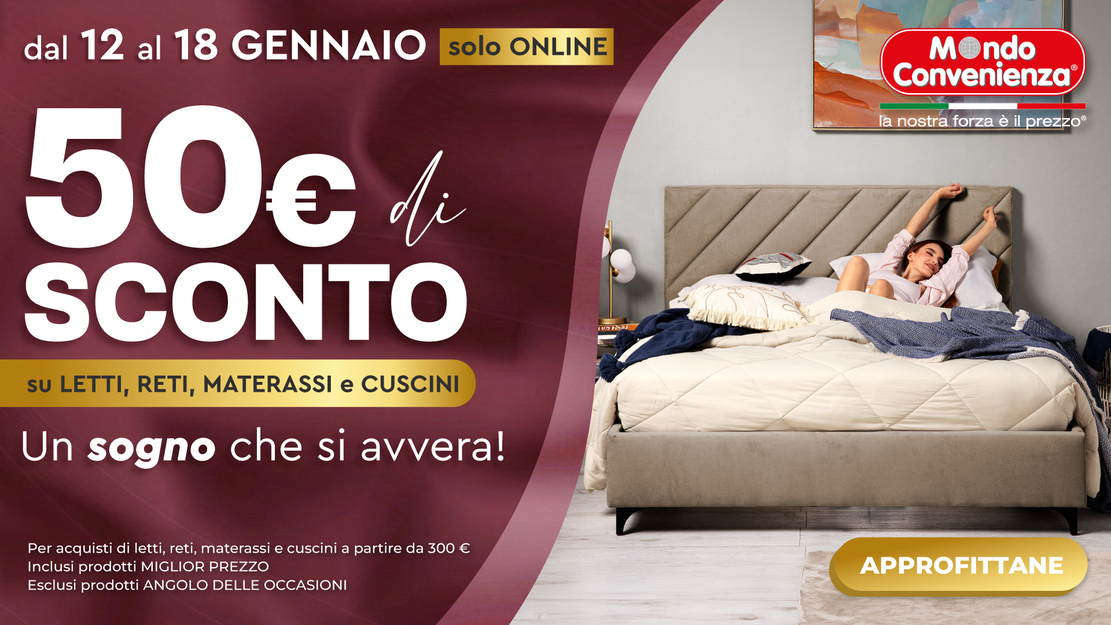 Promo letti, materassi, cuscini e reti Mondo Convenienza