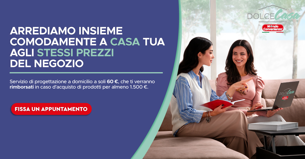 Servizio consulenza a domicilio DolceCasa Mondo Convenienza